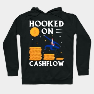 Hooked on Cashflow Hoodie